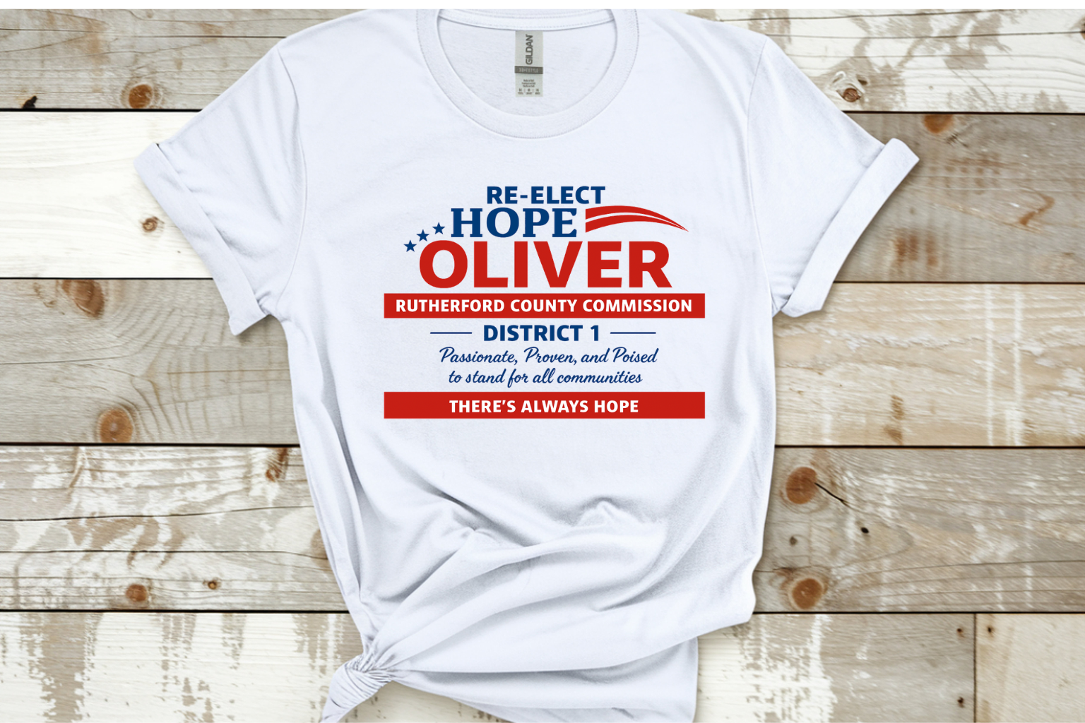 Re-Elect Hope Oliver Shirt